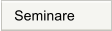 Seminare